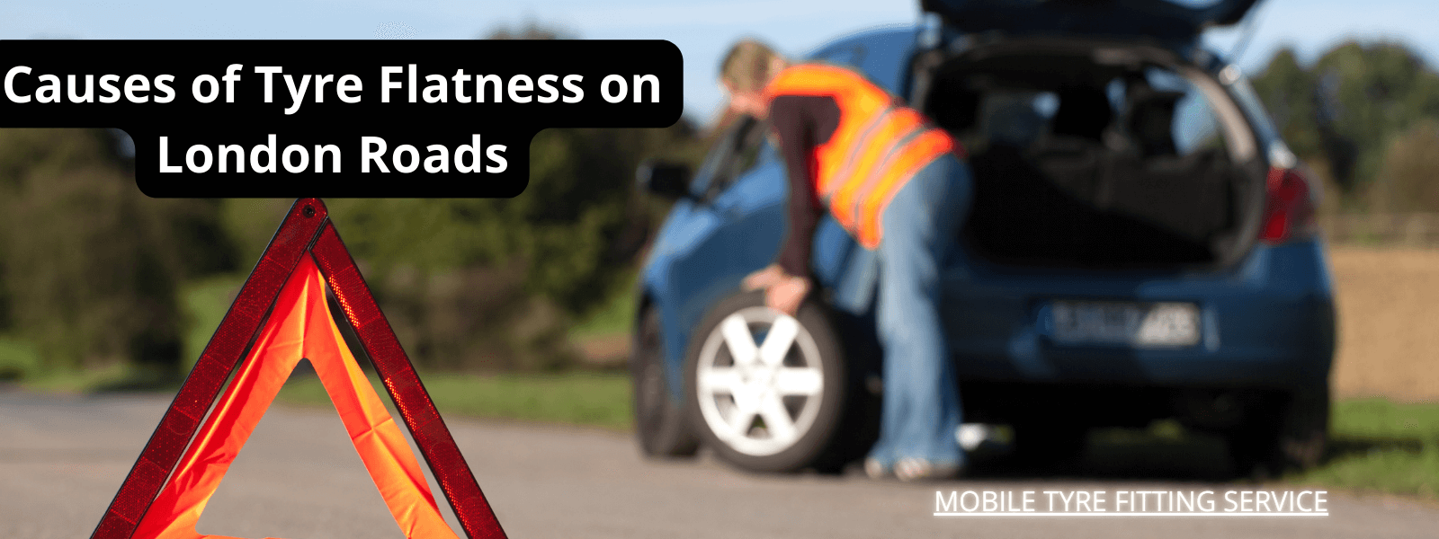 causes-of-tire-flatness-on-london-roads